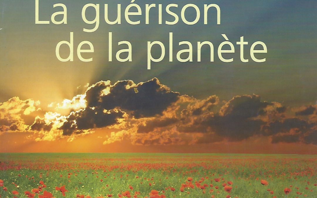 Le Son Bleu N15 – La guérison de la planète – juillet 2011