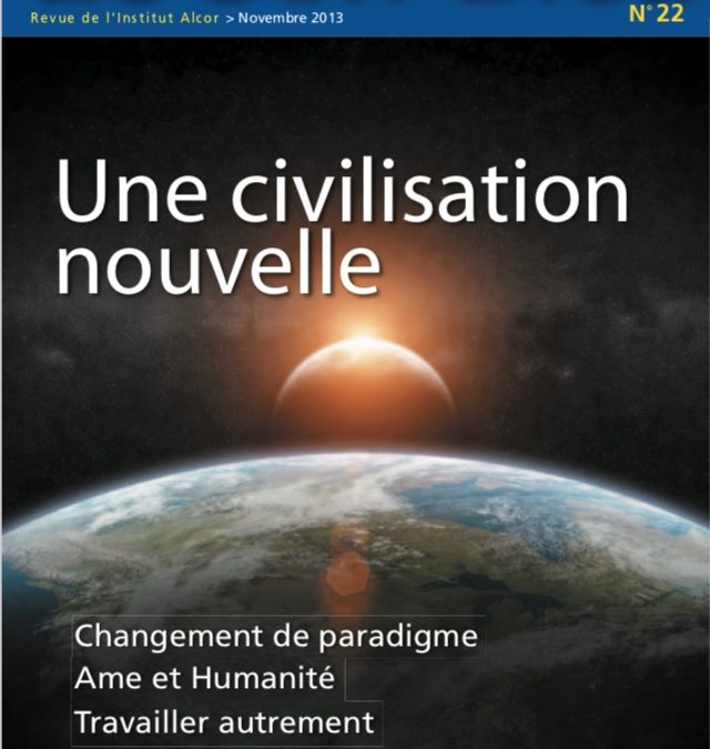 Le Son Bleu N22 – Une civilisation nouvelle – novembre 2013