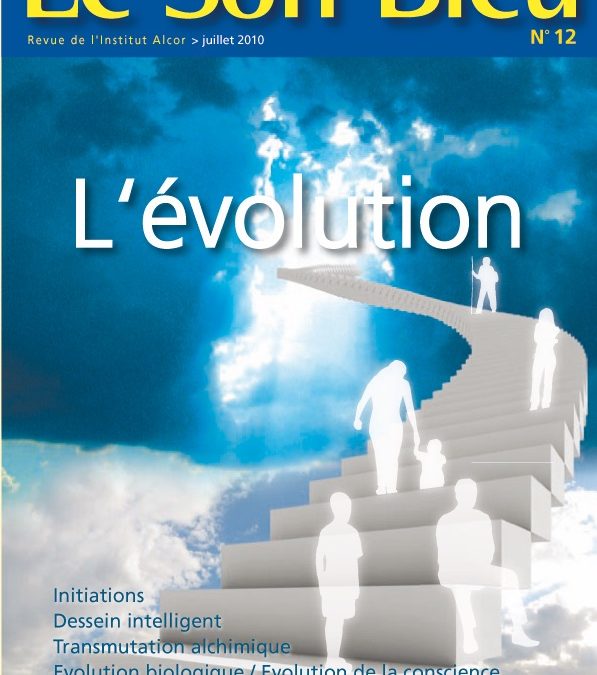 Le Son Bleu N12 – L’évolution – juillet 2010